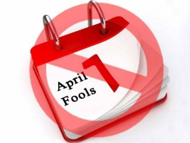 خبردار،ہوشیار،آج ہے اپریل فول،بے وقوف بننے سے بچیں