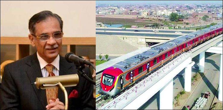 اورنج لائن ٹرین منصوبے کی تکمیل کے لیے 6 ماہ انتظار نہیں کیا جاسکتا، چیف جسٹس