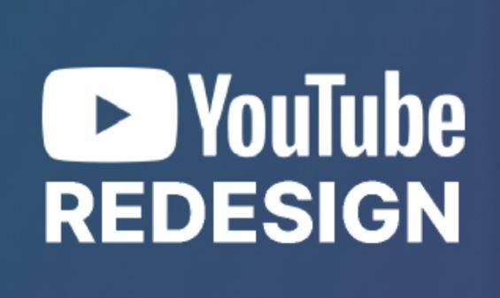 یوٹیوب کے ویب ورژن کے انٹرفیس کو مکمل طور پر دوبارہ ڈیزائن کیا جا رہا ہے