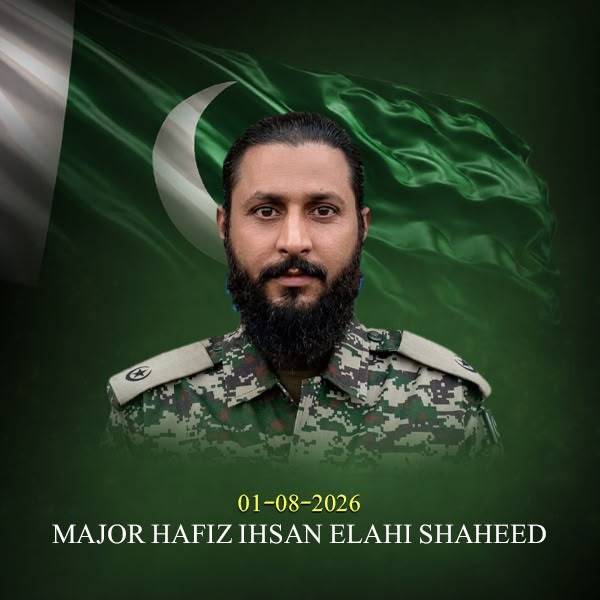 شمالی وزیرستان میں سکیورٹی فورسز کا آپریشن، 5 خوارج ہلاک،میجر حافظ احسان الہٰی شہید